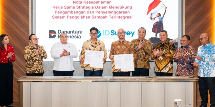 IDSurvey dan Danantara Investment Management Jalin Kerja Pengolahan Sampah Terintegrasi